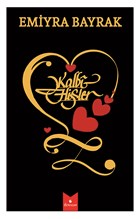 Kalbi Hisler Serencam Yaynevi