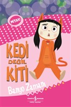 Kedi Deil Kiti - Banyo Zaman  Bankas Kltr Yaynlar