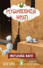 Mutlulua Davet- Peygamberimizin Hayat Tima ocuk