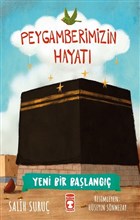 Yeni Bir Balang - Peygamberimizin Hayat Tima ocuk