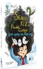 Bu te Bir Terslik Var!!! - Saakl Kz`n Pasakl Gnl Gen Damla Yaynevi - zel rn
