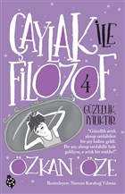 aylak le Filozof 4 - Gzellik yiliktir Uurbcei Yaynlar
