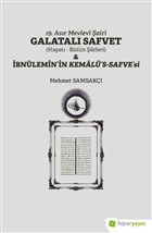 19. Asr Mevlevi airi Galatal Safvet ve bnlemin`in Kemal`s - Safve`si Hiperlink Yaynlar