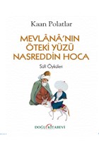 Mevlana`nn teki Yz Nasreddin Hoca Dou Kitabevi