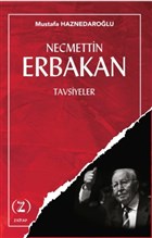 Necmettin Erbakan - Tavsiyeler Z Kitap
