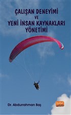 alan Deneyimi ve Yeni nsan Kaynaklar Ynetimi Nobel Bilimsel Eserler