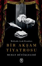 Bir Akşam Tiyatrosu Tekin Yayınevi