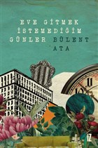 Eve Gitmek stemediim Gnler z Yaynclk