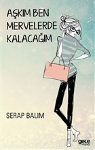 Akm Ben Mervelerde Kalacam Gece Kitapl