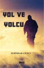 Yol ve Yolcu Gece Kitapl