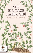 Sen Bir Taze Haber Gibi Cezve Kitap
