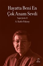Hayatta Beni En ok Anam Sevdi Doruk Yaynlar