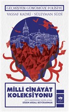 Milli Cinayat Koleksiyonu tken Neriyat