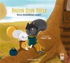 Biraz zldm Sanki! - Bazen Olur Byle Sincap Kitap