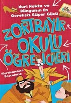 Nuri Nokta ve Dnyann En Gereksiz Sper Gc - Zortbayr Okulu rencileri ocuk Gezegeni