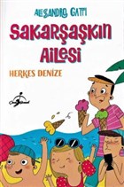 Herkes Denize - Sakarakn Ailesi ocuk Gezegeni