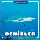 Denizler - Hayvanlar Dnyas Yumurcak Yaynlar