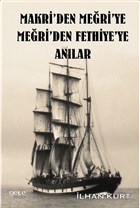 Makri`den Meri`ye Meri`den Fethiye`ye Anlar Gece Kitapl
