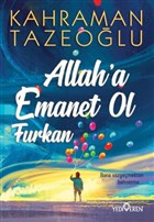 Allah`a Emanet Ol Furkan Yediveren Yaynlar