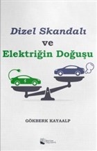 Dizel Skandal ve Elektriin Douu Karina Yaynevi