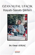 Ozan Nufal Ufack Hayat-Sanat-iirleri Astana Yaynlar