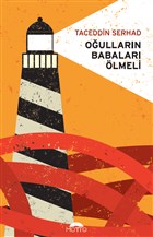 Oullarn Babalar lmeli Motto Yaynlar