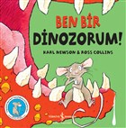Ben Bir Dinozorum!  Bankas Kltr Yaynlar