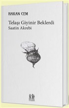 Tela Giyinir Beklerdi Pikaresk Yaynevi