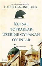 Kutsal Topraklar zerine Oynanan Oyunlar Destek Yaynlar