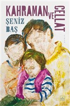 Kahraman ve Cellat thaki Yaynlar