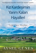 Kz Kardeimin Yarm Kalan Hayalleri Cinius Yaynlar
