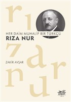 Her Daim Muhalif Bir Trk Rza Nur olpan Kitap