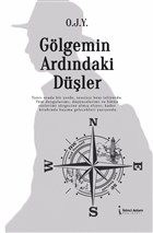 Glgemin Ardndaki Dler kinci Adam Yaynlar