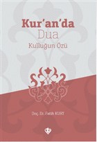 Kur`an`da Dua Kulluun z Trkiye Diyanet Vakf Yaynlar