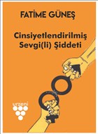Cinsiyetlendirilmi Sevgi(li) iddeti Urzeni Yaynclk