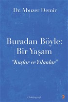 Buradan Byle: Bir Yaam Cinius Yaynlar