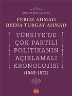 Türkiye`de Çok Partili Politikanın Açıklamalı Kronolojisi (1945-1971) Kırmızı Kedi Yayınevi