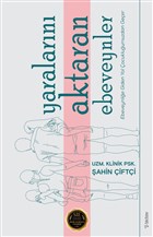 Yaralarn Aktaran Ebeveynler Sola Unitas