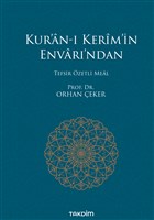 Kur`an- Kerim`in Envar`ndan - Tefsir zetli Meal Takdim