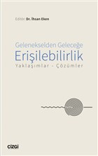 Gelenekselden Gelecee Eriilebilirlik izgi Kitabevi Yaynlar