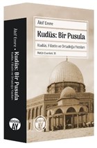 Kuds: Bir Pusula Byyen Ay Yaynlar