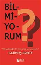 Bilmiyorum? Parola Yaynlar