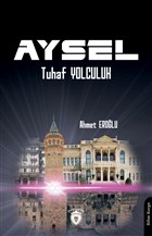 Aysel - Tuhaf Yolculuk Dorlion Yaynevi