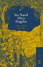 Sis Nasl Olsa Dalr Ketebe Yaynlar