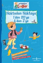 Noktadan Noktaya 1`den 20`ye A`dan Z`ye - Arkadam alar  Bankas Kltr Yaynlar