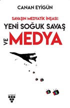 Savan Medyatik nas: Yeni Souk Sava Ve Medya Urzeni Yaynclk