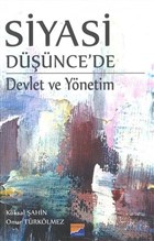 Siyasi Dnce`de Devlet Ve Ynetim Siyasal Kitabevi