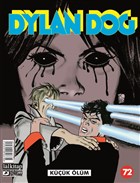 Dylan Dog Sayı 72 - Küçük Ölüm Lal Kitap