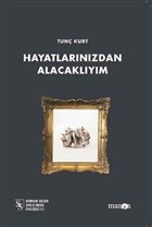 Hayatlarnzdan Alacaklym Manos Yaynlar