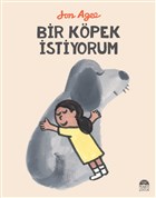 Bir Kpek stiyorum Mart ocuk Yaynlar